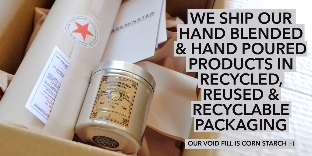 Parkminster Home Fragrance Company - Recycled & Recyclable Packaging We Ship our Hand Blended and Hand Poured Home Fragrance Products in recycled cardboard boxes and either eco void fill made from corn starch or recycled paper sheets