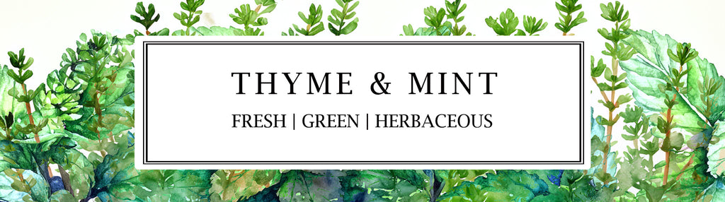 Parkminster Home Fragrance Company - Hand Blended and Hand Poured Scents - Thyme & Mint made with pure essential oils